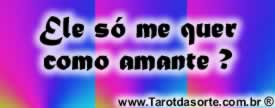 Ele só me quer como amante ? Ele só me quer como amante ?
