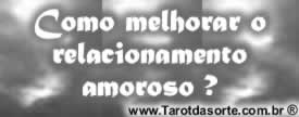 Como melhorar o relacionamento amoroso ? Como melhorar o relacionamento amoroso ?